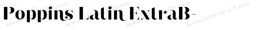 Poppins Latin ExtraB字体转换